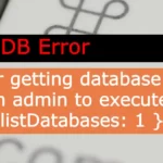 Failed: error getting database names: not authorized on admin to execute command { listDatabases: 1 }